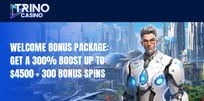 Bonus of the Month: Trino Casino – Triple Your Rewards